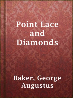 cover image of Point Lace and Diamonds